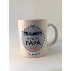 Taza “Te quiero papá”
